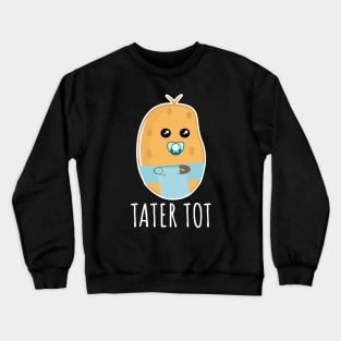 Tater Tot Crewneck Sweatshirt